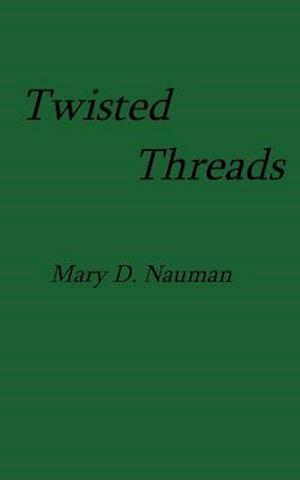 Twisted Threads