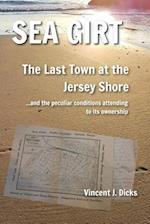 Sea Girt - The Last Town at the Jersey Shore