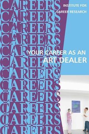 Your Career as an Art Dealer