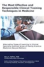 The Most Effective and Responsible Clinical Training Techniques in Medicine