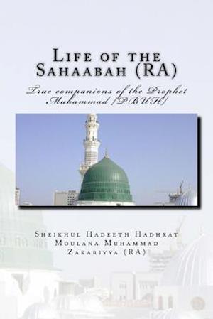 Life of the Sahaabah (RA)