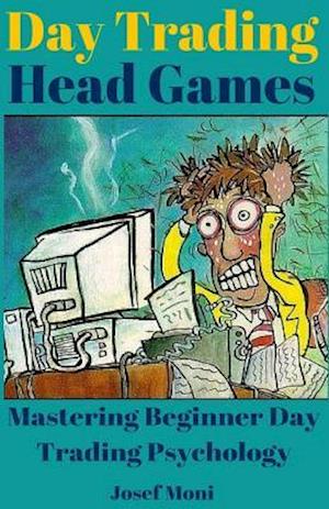 Day Trading Head Games