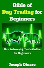 Bible of Day Trading for Beginners