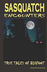 Sasquatch Encounters