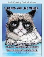 Adult Coloring Book of Memes