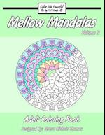 Mellow Mandalas Adult Coloring Book