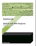 Agile and Bw Projects
