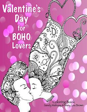 Valentine's Day for Boho Lovers Coloring Book