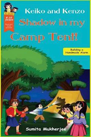 Shadow in My Camp Tent!