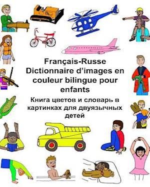 Français-Russe Dictionnaire d'Images En Couleur Bilingue Pour Enfants