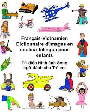 Français-Vietnamien Dictionnaire d'Images En Couleur Bilingue Pour Enfants