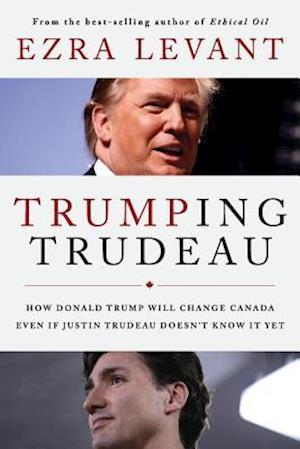 Trumping Trudeau