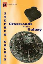 Crossroads of the Galaxy