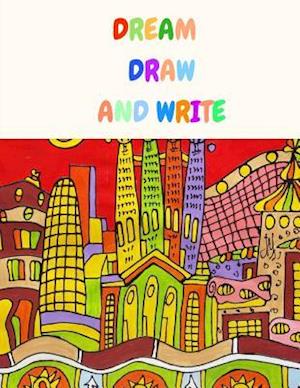 Dream Draw and Write