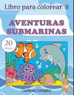 Libro Para Colorear Aventuras Submarinas