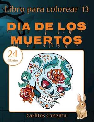 Libro Para Colorear Dia de Los Muertos