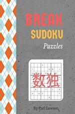 Break Sudoku Puzzles