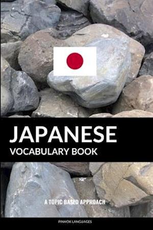 Japanese Vocabulary Book: A Topic Based Approach
