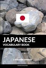 Japanese Vocabulary Book: A Topic Based Approach 