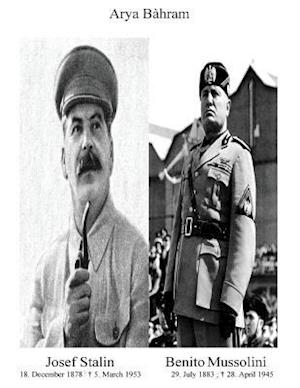 Josef Stalin Benito Mussolini