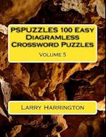 Pspuzzles 100 Easy Diagramless Crossword Puzzles Volume 5