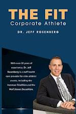 The Fit Corporate Athlete