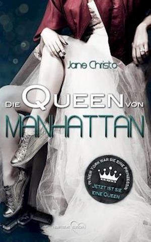 Die Queen Von Manhattan