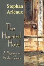 The Haunted Hotel