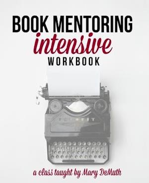 Book Mentoring Intensive