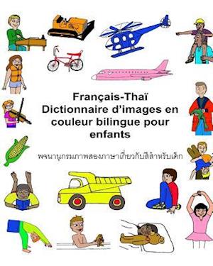 Français-Thaï Dictionnaire d'Images En Couleur Bilingue Pour Enfants