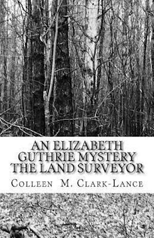 An Elizabeth Guthrie Mystery