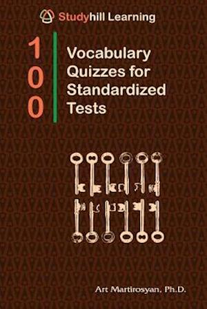 100 Vocabulary Quizzes for Standardized Tests