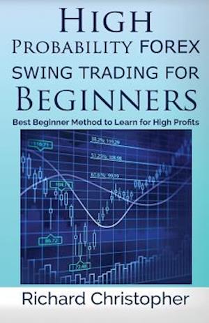 High Probability Forex Swing Trading for Beginners