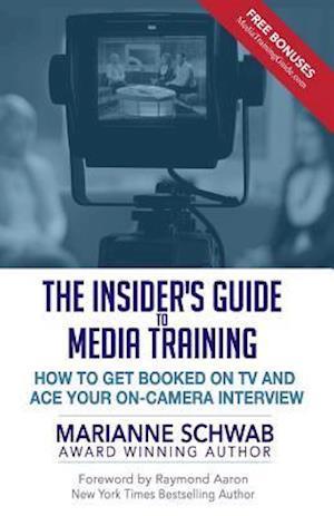 The Insider's Guide to Media Training
