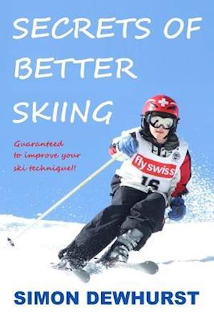 Secrets of Better Skiing
