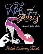 War and Pieces - Frayed Fairy Tales - Companion Coloring Book