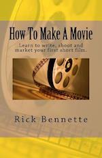 How to Make a Movie