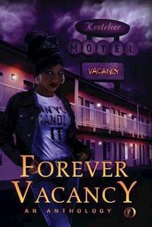 Forever Vacancy