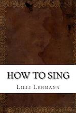 How to Sing