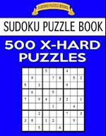 Sudoku Puzzle Book, 500 Extra Hard Puzzles