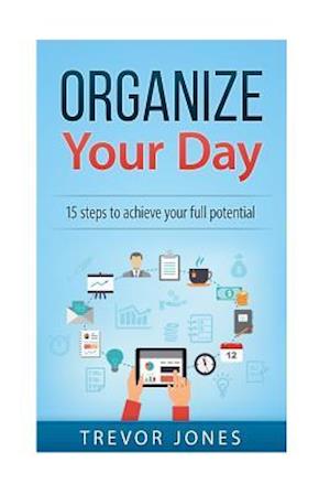 Organize Your Day