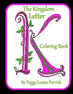 The Kingdom Letter K Coloring Book