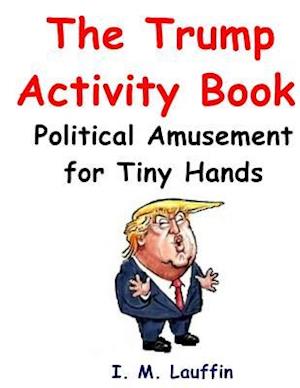 The Trump Activity Book