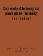 Encyclopedia of Technology and Science Volume 1 Technology