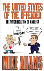 The United States of the Offended