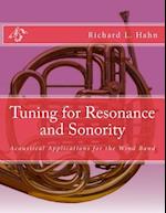Tuning for Resonance and Sonority