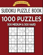 Sudoku Puzzle Book, 1,000 Puzzles, 500 Medium and 500 Hard