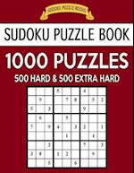 Sudoku Puzzle Book, 1,000 Puzzles, 500 Hard and 500 Extra Hard