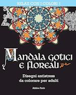 Mandala Gotici E Floreali