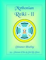 Mythonian Reiki - II: Distance Healing 